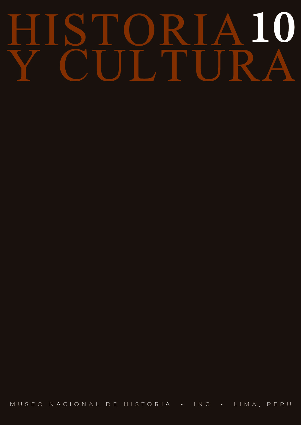 					Ver Núm. 10 (1977): Historia y Cultura 10
				