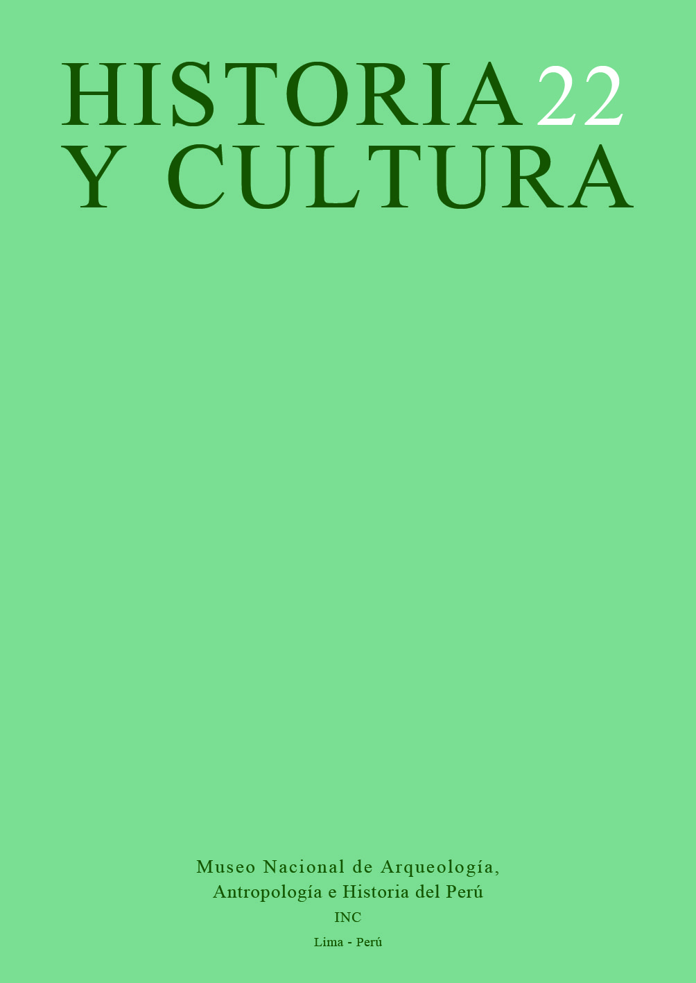 					Ver Núm. 22 (1993): Historia y Cultura 22
				