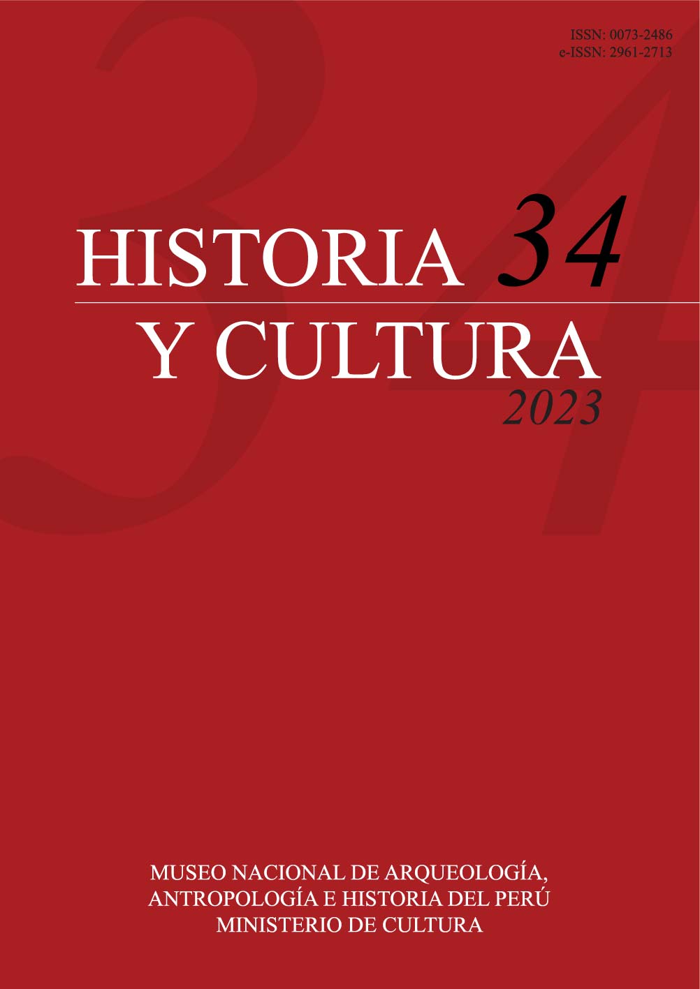 					Ver Núm. 34 (2023): Historia y Cultura 34
				