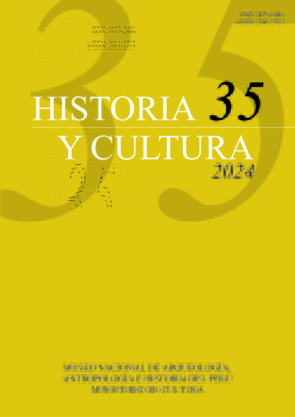 					Ver Núm. 35 (2024): Historia y Cultura 35
				